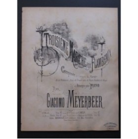MEYERBEER Giacomo Marche aux Flambeaux No 3 Piano 4 mains ca1855