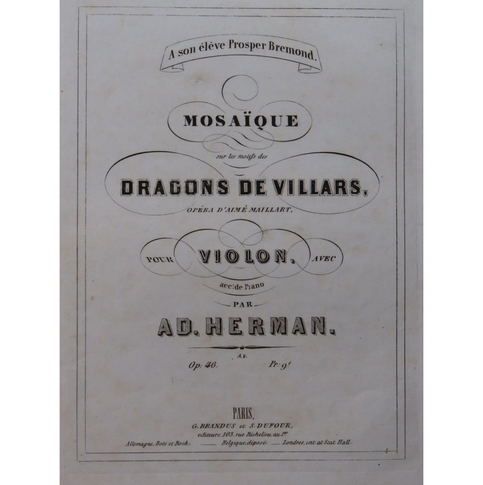 HERMAN Adolphe Mosaïque sur Les Dragons de Villars Violon Piano ca1860