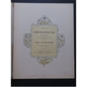 GOUNOD Charles Vision de Jeanne d'Arc Violon Piano ou Orgue ca1888