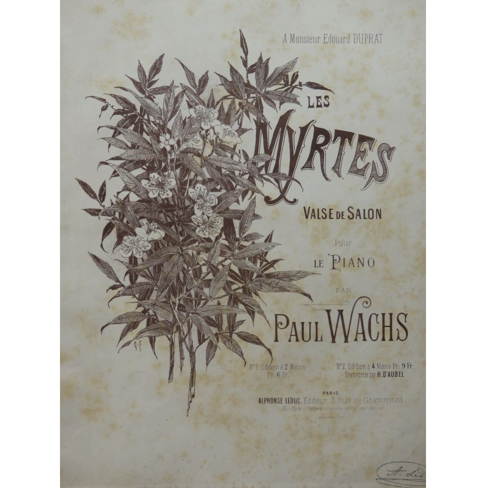 WACHS Paul Les Myrtes Valse de Salon Piano 4 mains ca1889