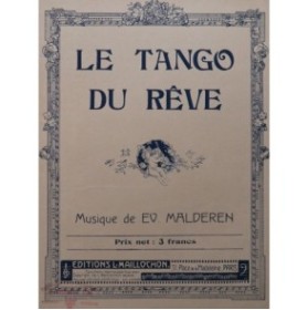 MALDEREN Ev. Le Tango du rêve Piano 1920