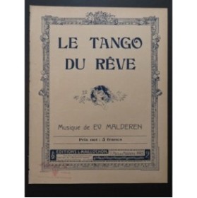 MALDEREN Ev. Le Tango du rêve Piano 1920