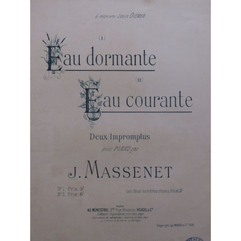 MASSENET Jules Eau Dormante Piano 1896
