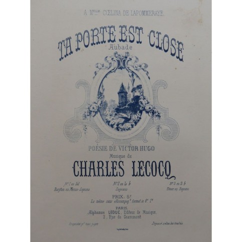 LECOCQ Charles Ta porte est close Chant Piano 1877