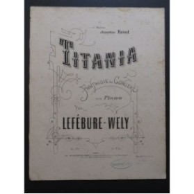 LEFÉBURE-WÉLY Titania Piano ca1868