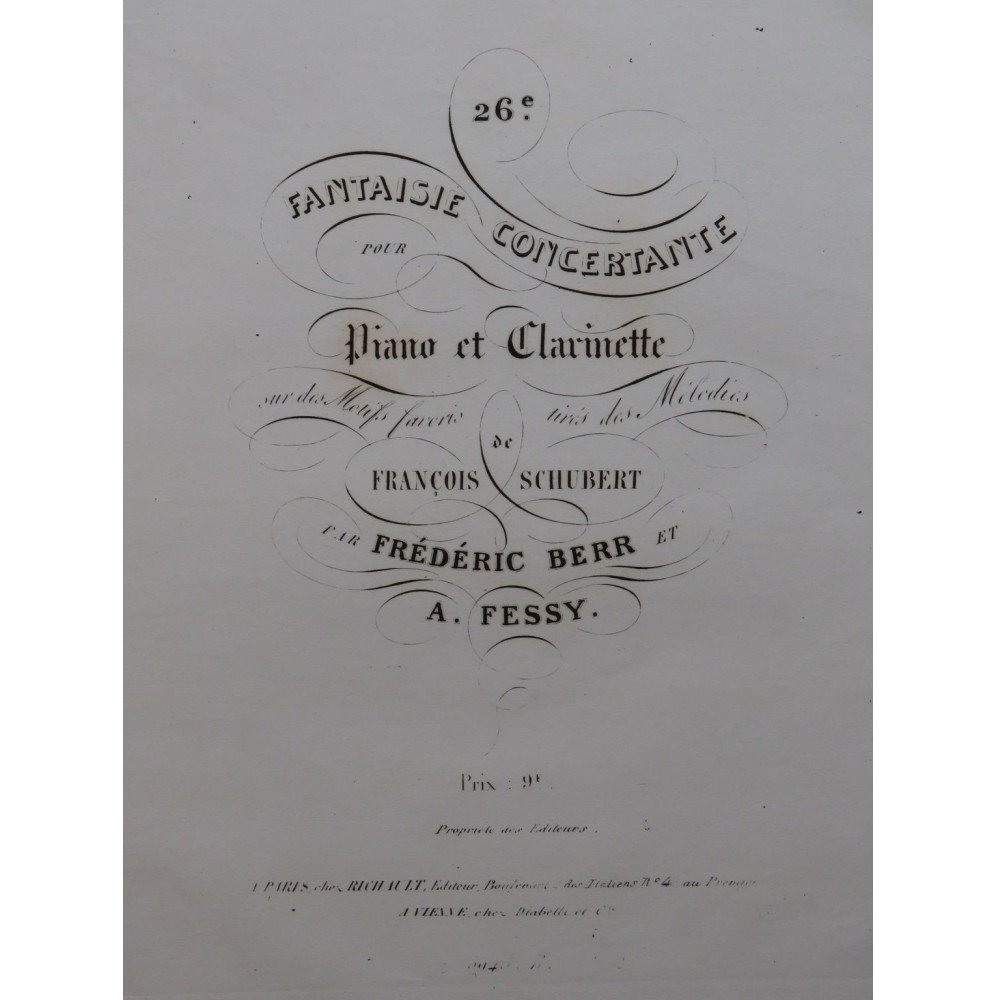 BERR F. FESSY A. Fantaisie No 26 Franz Schubert Piano Clarinette ca1863