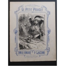 LACOME Paul Le Petit Poucet Chant Piano 1880