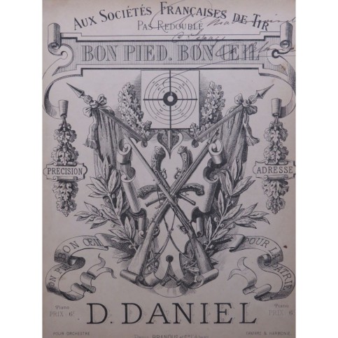 DANIEL D. Marche des sociétés de Tir Piano ca1880