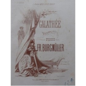 BURGMÜLLER Frédéric Galathée Piano ca1865