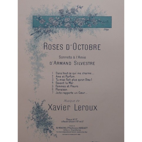 LEROUX Xavier Ame et Parfum Chant Piano 1893