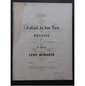 DEMARIS Léon L'Enfant du bon Dieu Piano ca1860