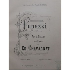 CHAVAGNAT Edouard Pupazzi Piano ca1888