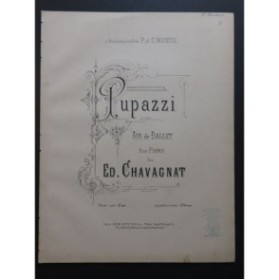CHAVAGNAT Edouard Pupazzi Piano ca1888
