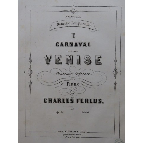 FERLUS Charles Le Carnaval de Venise Piano ca1860