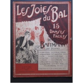 BATTMANN J. L. Les Joies du Bal 15 Danses Piano ca1930