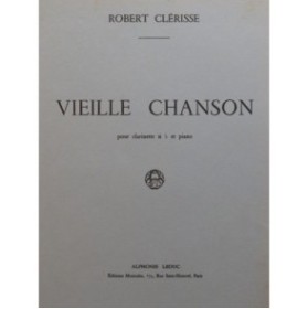 CLÉRISSE Robert Vieille Chanson Piano Clarinette 1958