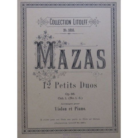 MAZAS F. 12 Petits Duos op 38 No 1 à 6 Violon Piano