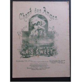 SWEET A. S. Chant des Anges Piano ca1885