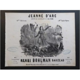 BOHLMAN SAUZEAU Henri Jeanne d'Arc Piano ca1850