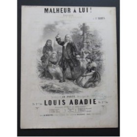 ABADIE Louis Malheur à lui Chant Piano ca1850