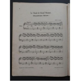 GILLET Ernest Le Rouet de Grand'Maman Piano 1892