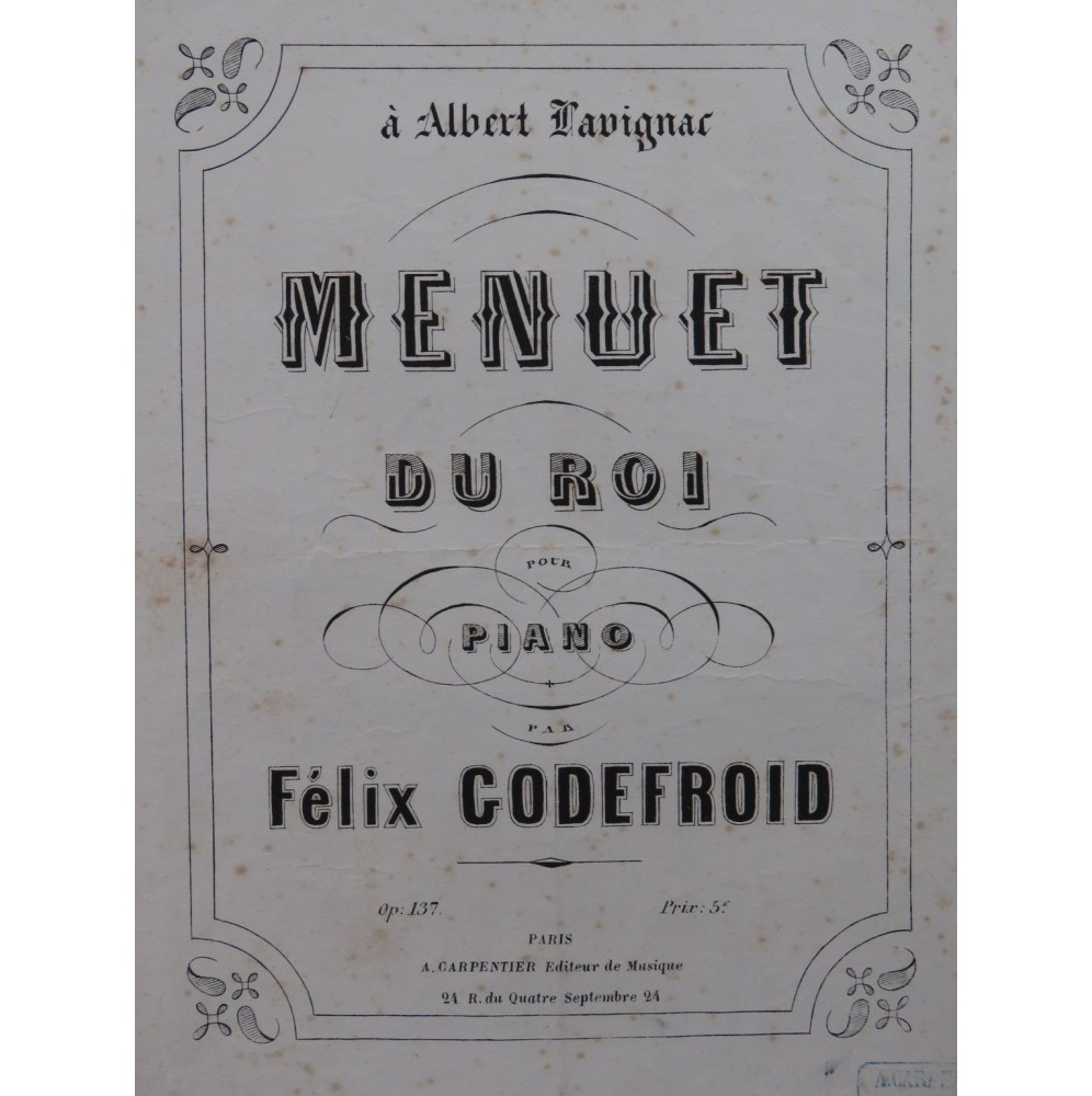 GODEFROID Félix Menuet du Roi Piano ca1860