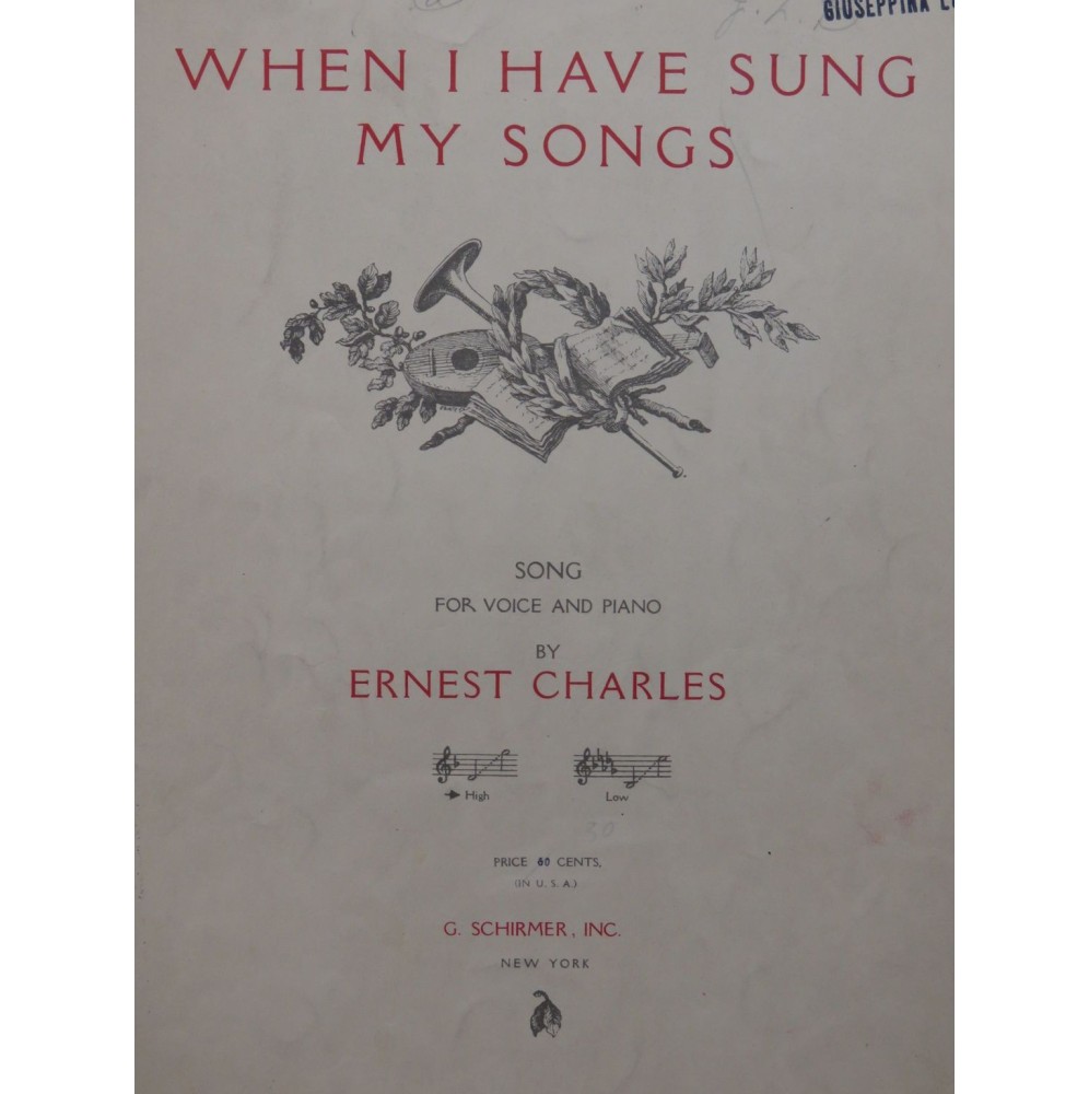 CHARLES Ernest When I Have Sung My Songs Chant Piano 1934
