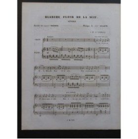ABADIE Louis Blanche Fleur de la Nuit Chant Piano ca1850