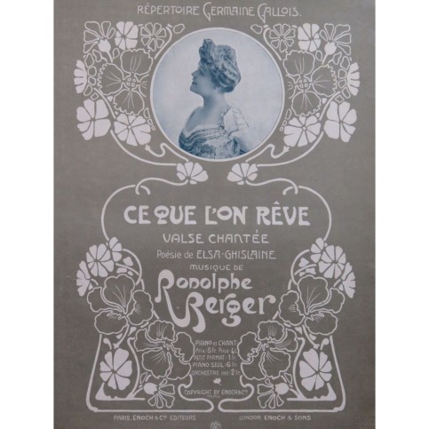 REIGER Rodolphe Ce que l'on rêve Chant Piano 1902