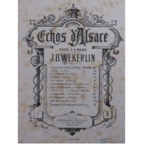 WEKERLIN J. B. Bouquet des Vendanges Valses Alsaciennes Piano 4 mains ca1885