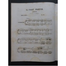 BURTY Marc Il faut partir Romance Piano 1857