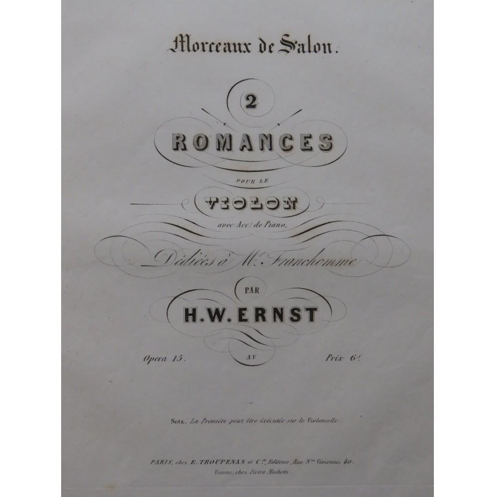 ERNST H. W. Deux Romances op 15 Piano Violon ca1840