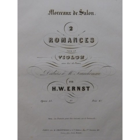 ERNST H. W. Deux Romances op 15 Piano Violon ca1840