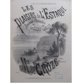 DE GROZE Maurice Les Plaisirs de l'Estaque Piano ca1870