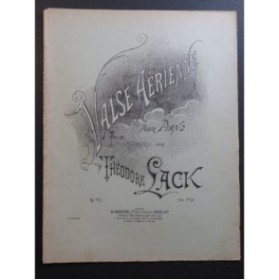 LACK Théodore Valse Aérienne Piano 1892