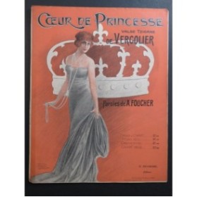 VERCOLIER Jules Coeur de Princesse Piano 1912