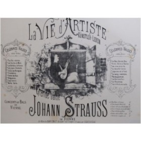 STRAUSS Johann La vie d'Artiste Piano ca1880
