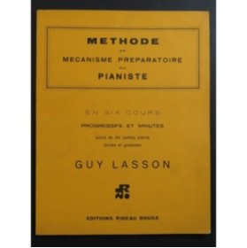 LASSON Guy Méthode de Mécanisme Préparatoire du Pianiste Piano 1969