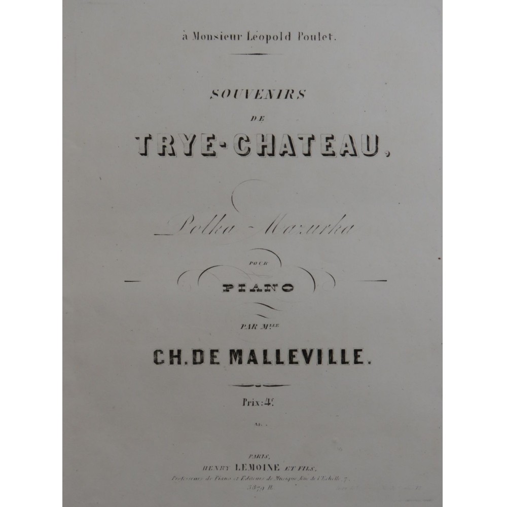 DE MALLEVILLE Charlotte Souvenirs de Trye-Chateau Piano ca1852