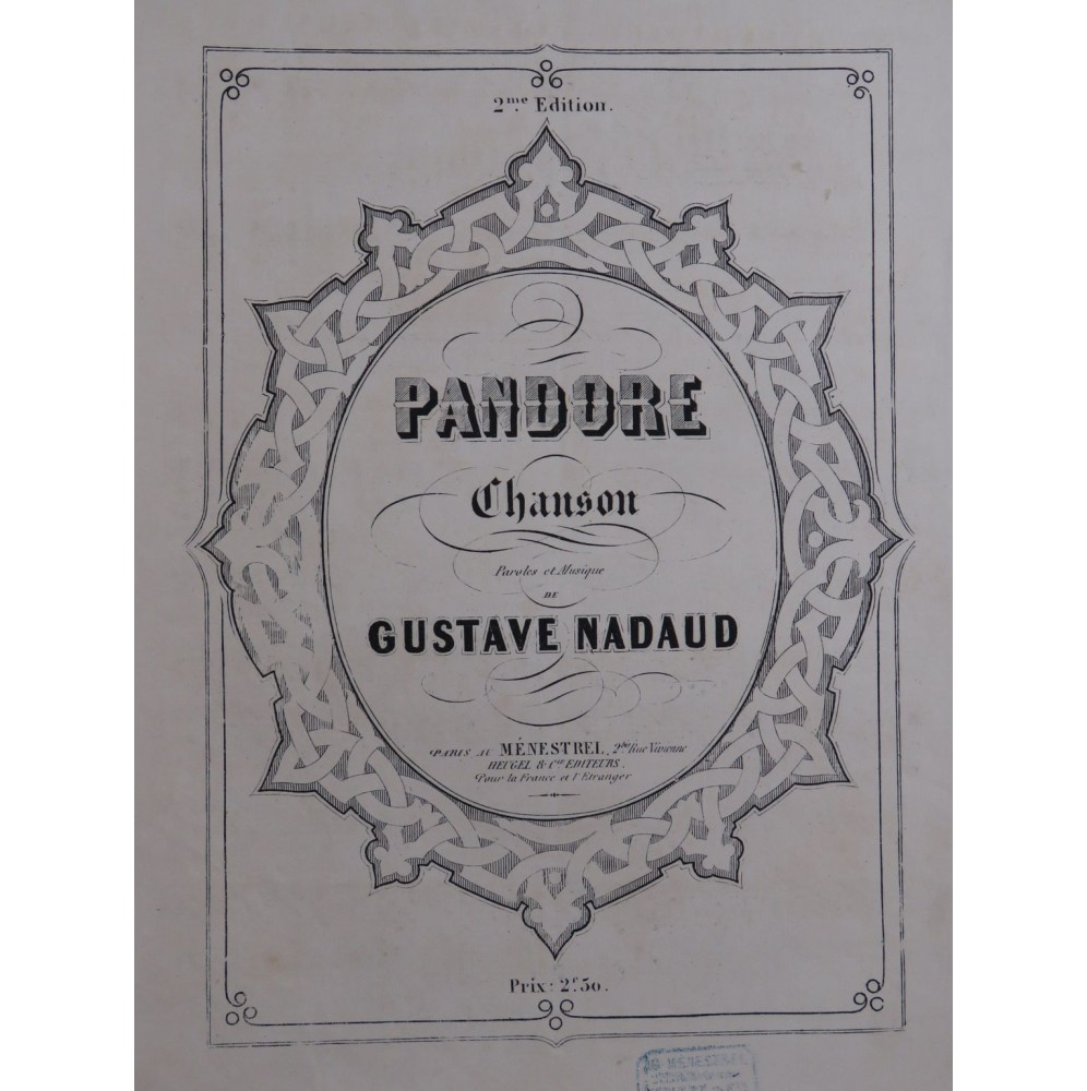 NADAUD Gustave Pandore Chant Piano ca1850
