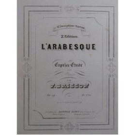 BRISSON Frédéric L'Arabesque Piano ca1850