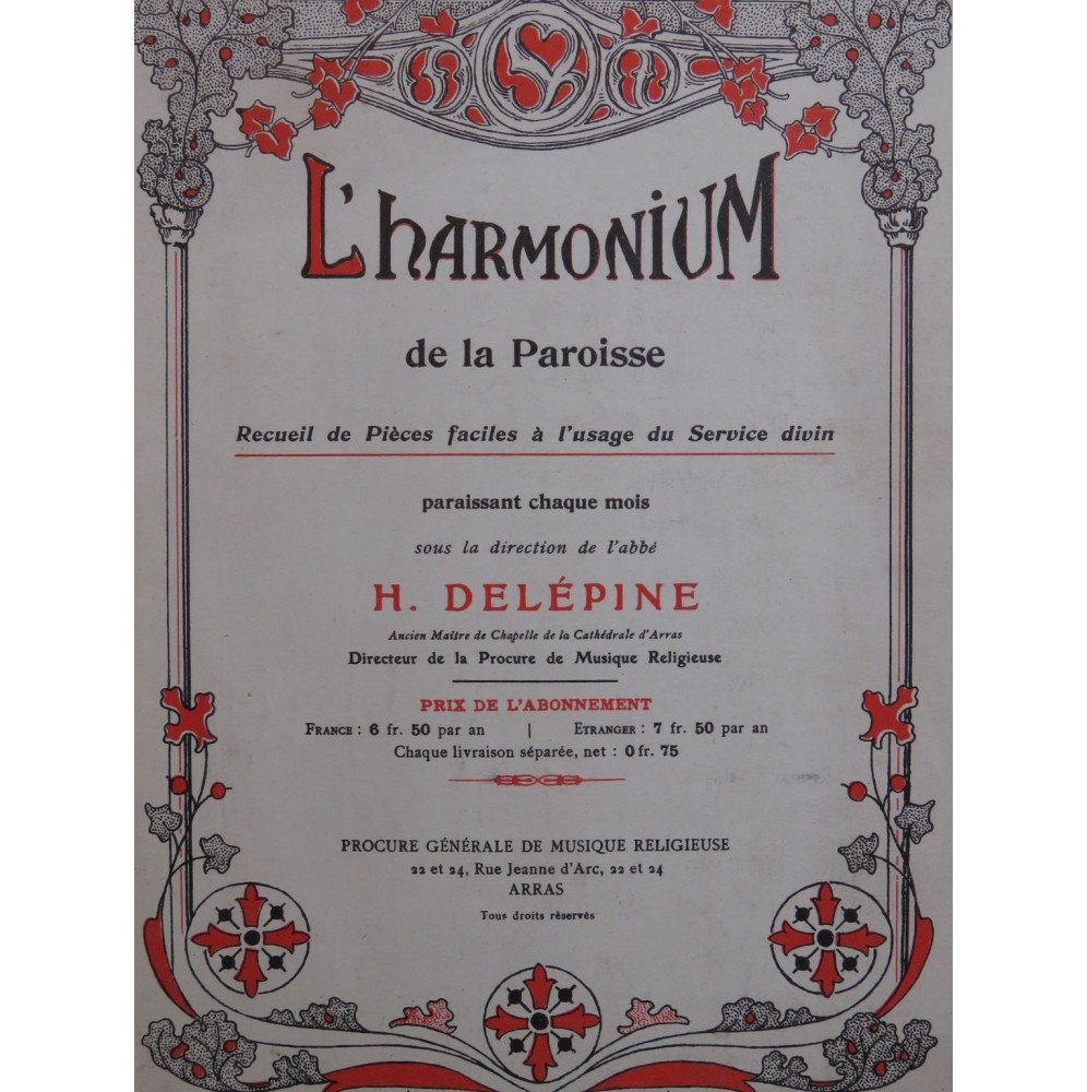 L'Harmonium de la Paroisse No 7 Recueil de Pièces Harmonium 1913