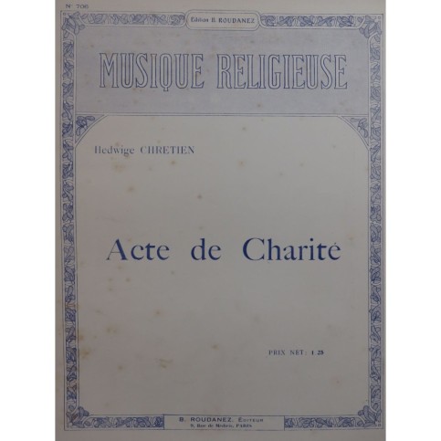 CHRÉTIEN Hedwige Acte de Charité Chant Piano 1902