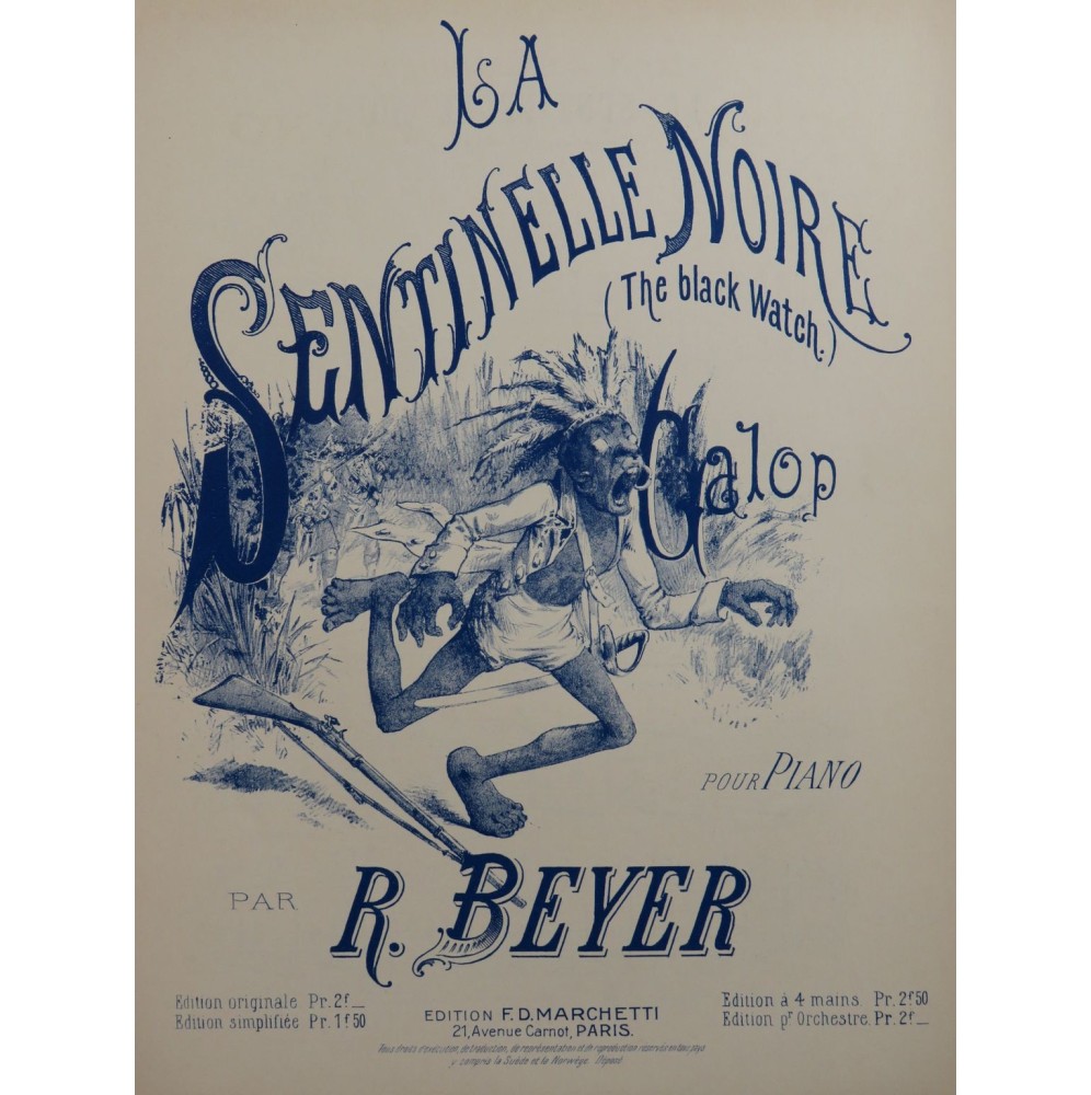 BEYER R. La Sentinelle Noire Piano ca1900