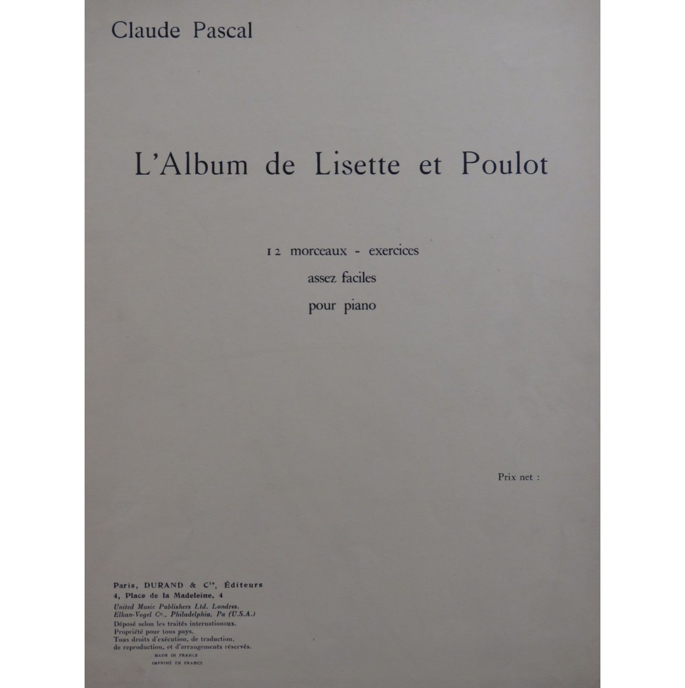 PASCAL Claude L'Album de Lisette et Poulot Piano 1947