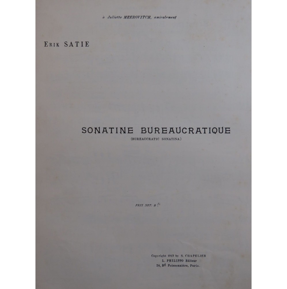 SATIE Erik Sonatine Bureaucratique Piano 1917