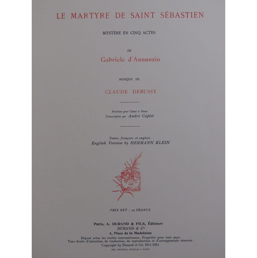DEBUSSY Claude Le Martyre de Saint Sébastien Chant Piano 1914