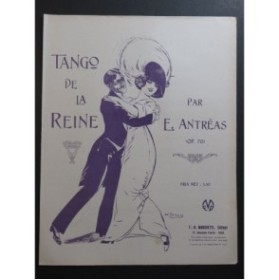 ANTRÉAS E. Tango de la Reine op 70 Piano 1920
