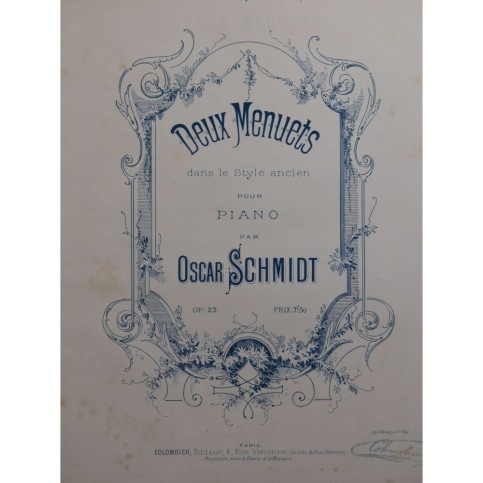 SCHMIDT Oscar Deux Menuets dans le style ancien Piano ca1883