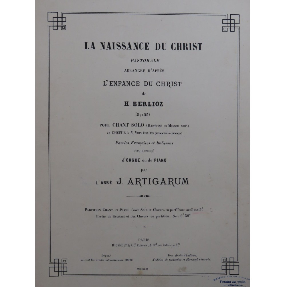 ARTIGARUM J. La Naissance du Christ Pastorale Berlioz Chant Orgue ca1889